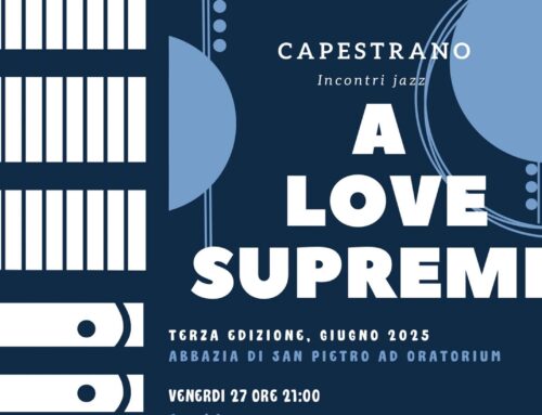 A LOVE SUPREME – Capestrano Incontri Jazz 2025